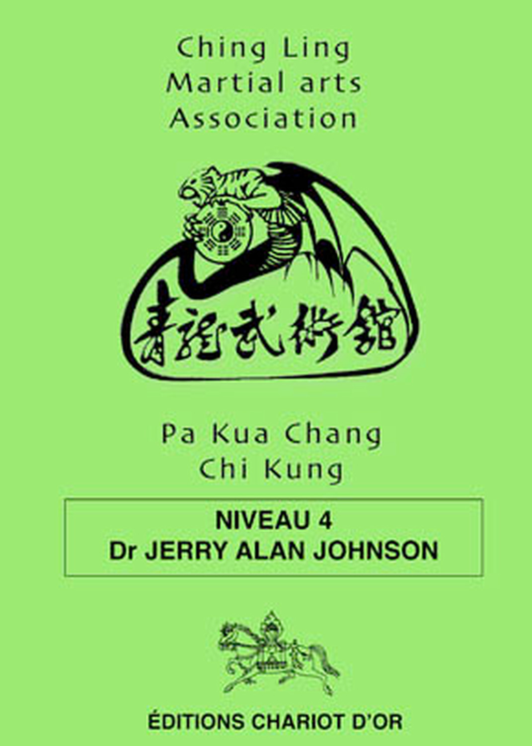 PA KUA CHANG, CHI KUNG, VOL. 4