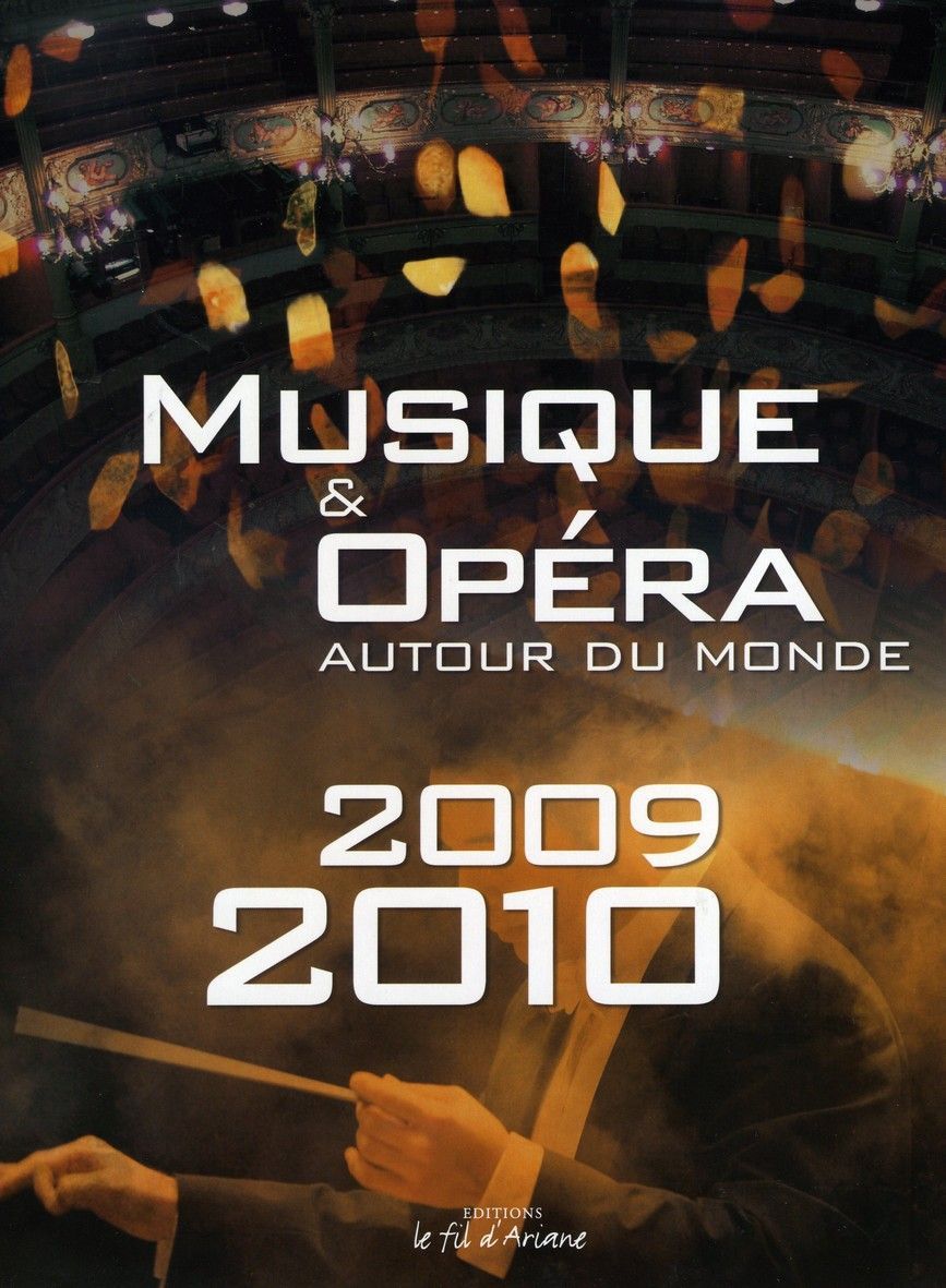 Musique et opera  autour du monde 2009-2010