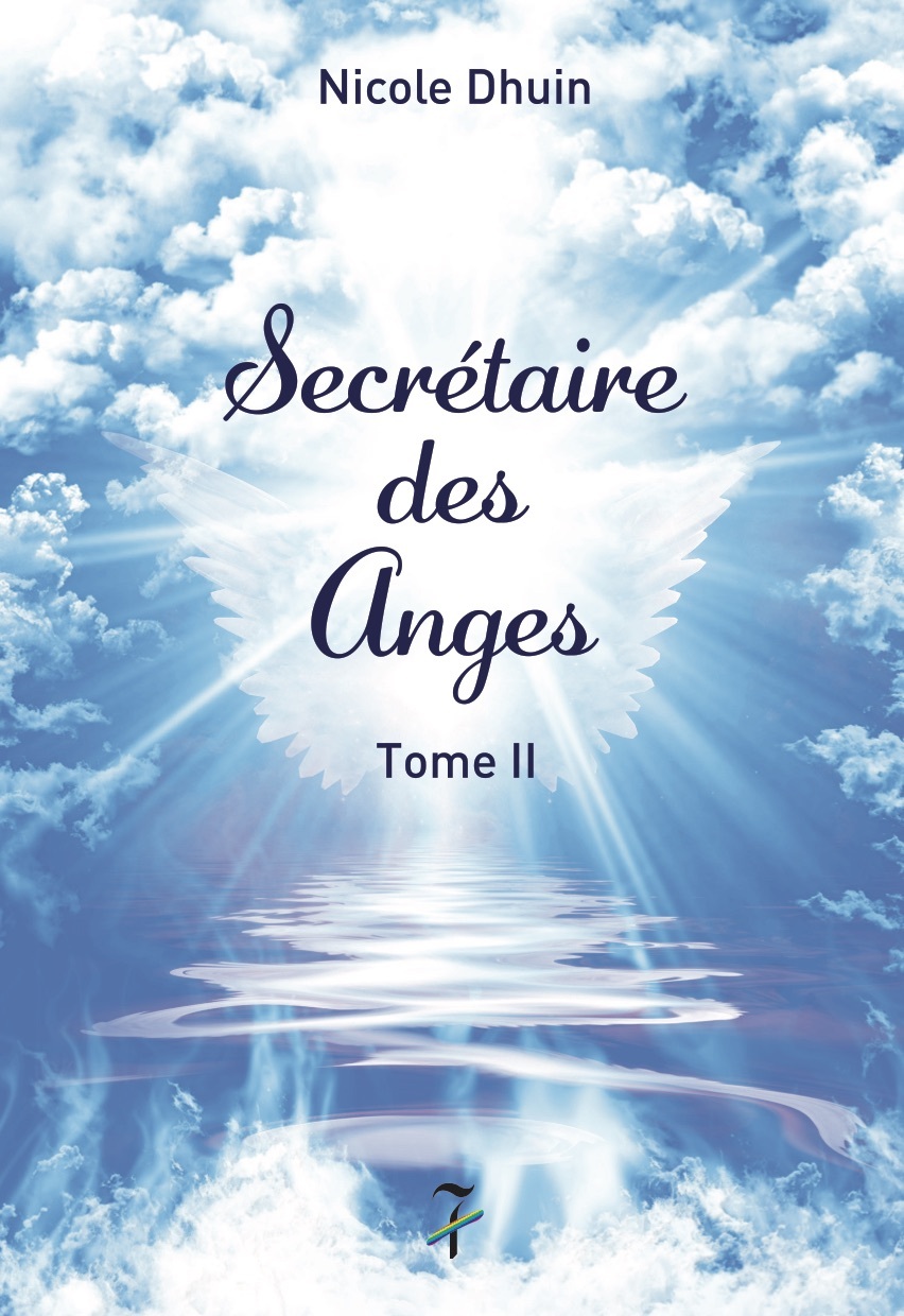 Secrétaire des Anges Tome II