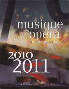 Musique et opera autour du monde 2010-2011