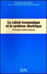 Le calcul économique et le système électrique