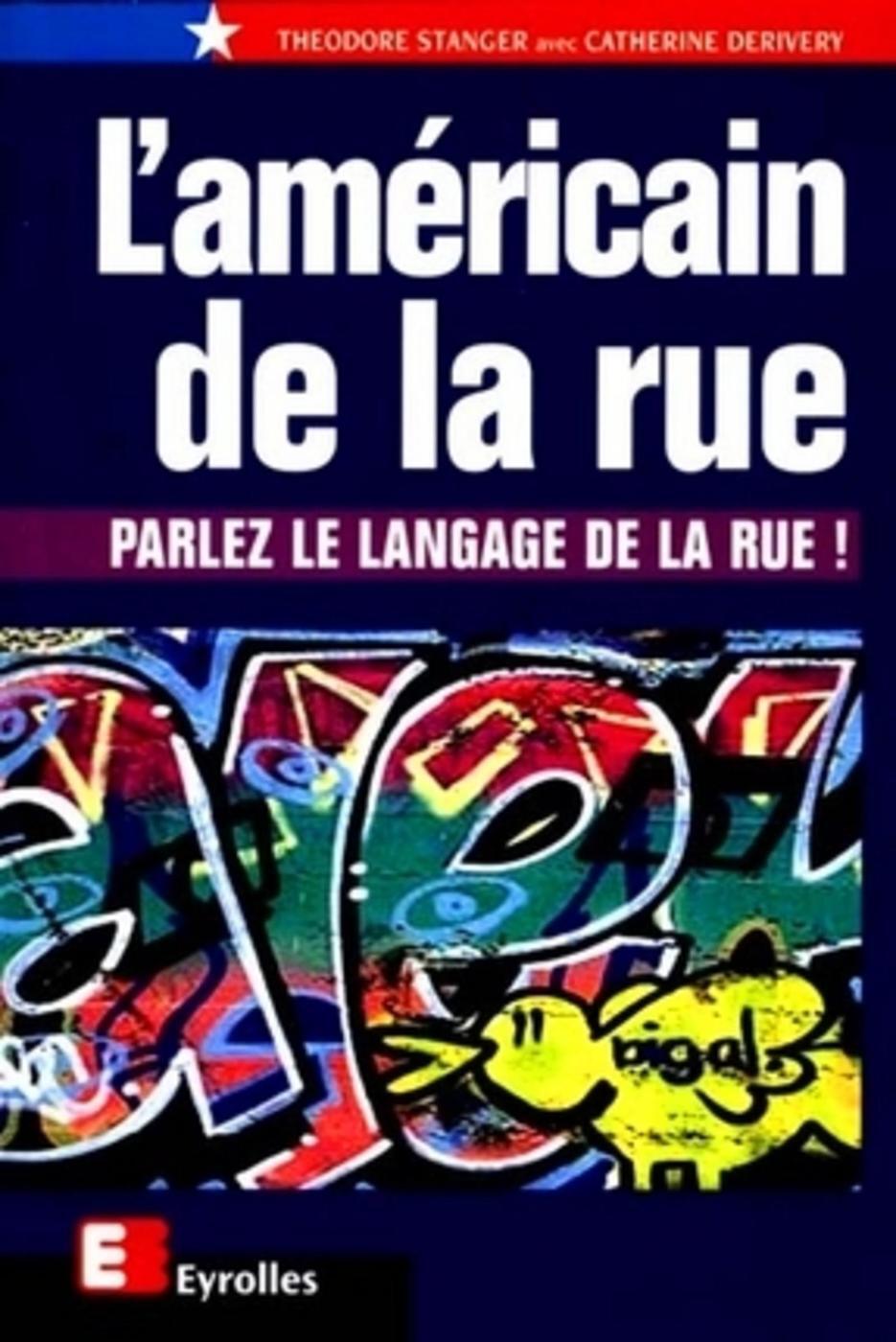 L'américain de la rue