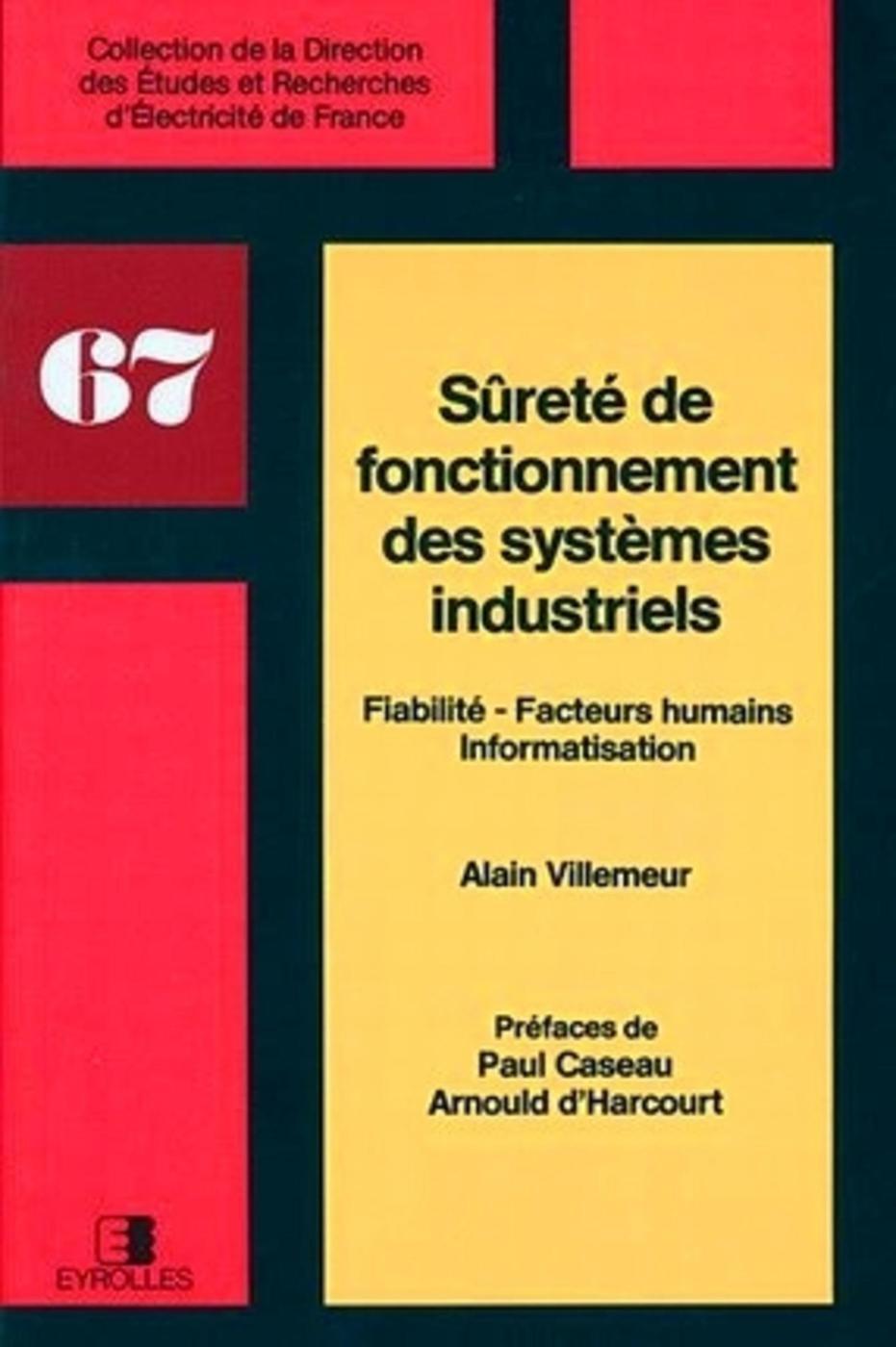 Sûreté de fonctionnement des systèmes industriels