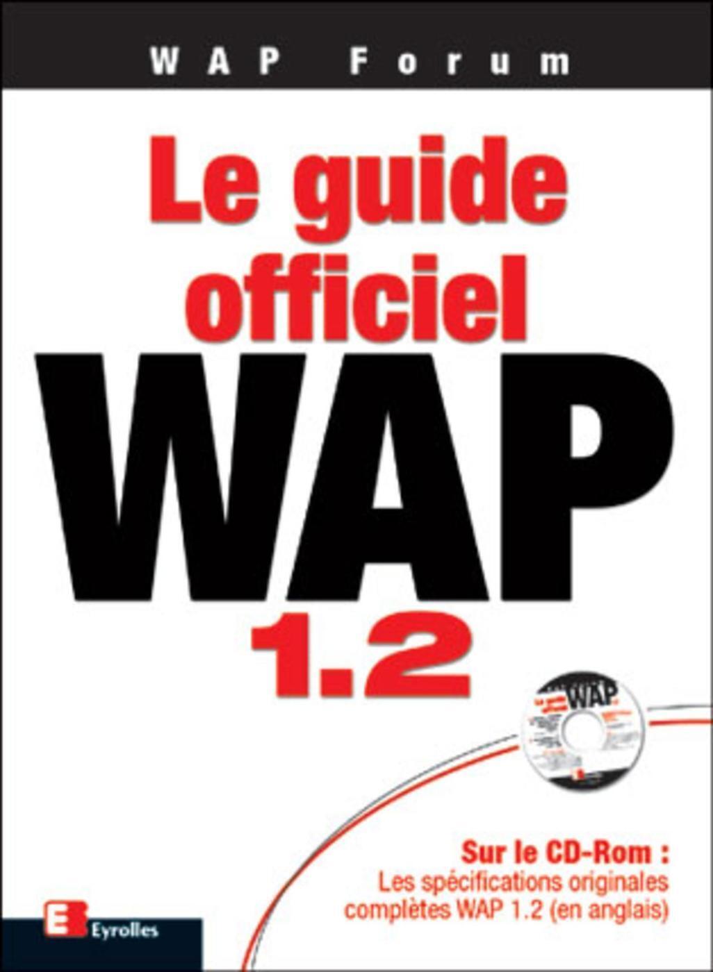 Le Guide officiel du WAP 1.2
