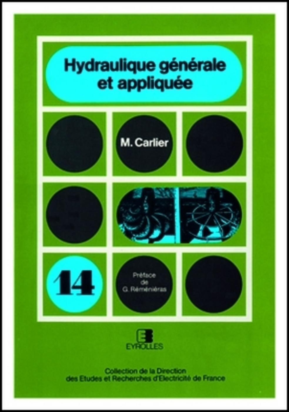Hydraulique générale et appliquée