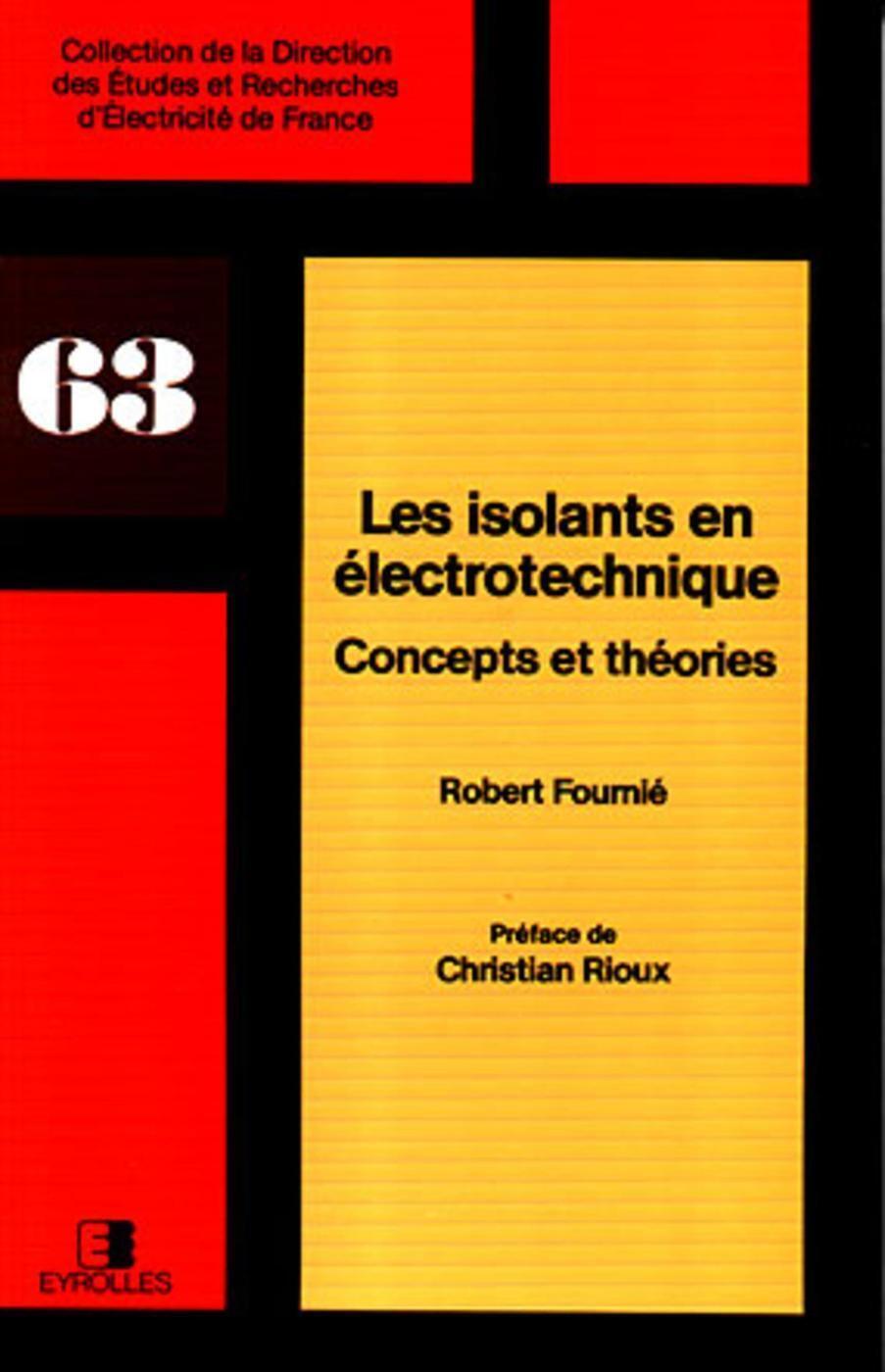 Les isolants en électrotechnique