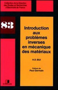Introduction aux problèmes inverses en mécanique des matériaux