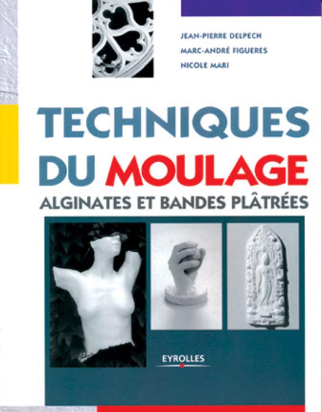 Techniques du moulage