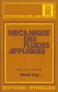 Mecanique Des Fluides Appliquee