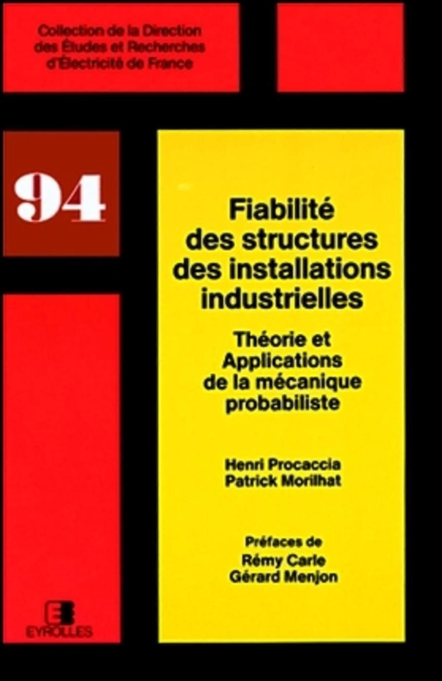 Fiabilité des structures des installations industrielles
