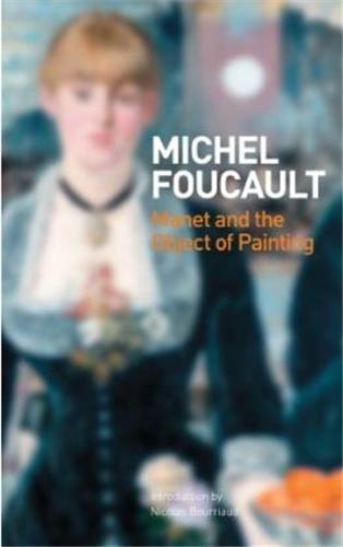 Manet and the Object of Painting (Paperback) /anglais