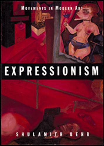 Expressionism (Movements in Modern Art) /anglais