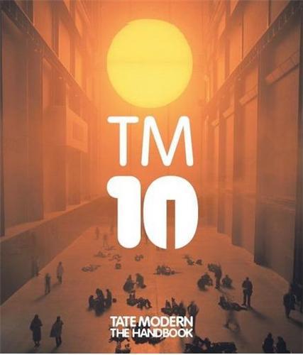 Tate Modern The Handbook (new 2nd ed) /anglais
