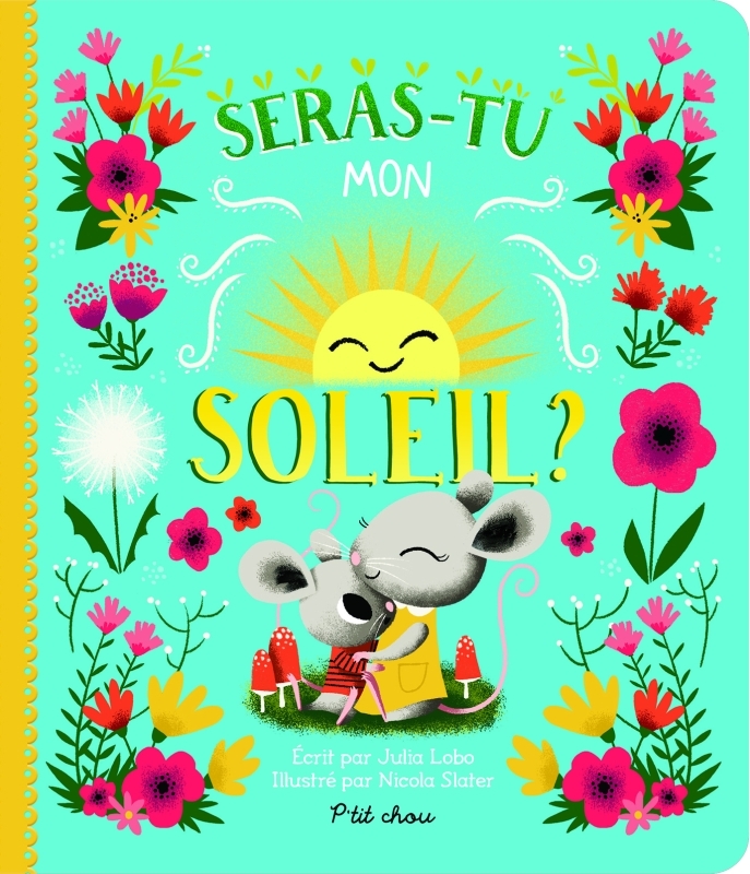 SERAS-TU MON SOLEIL ?