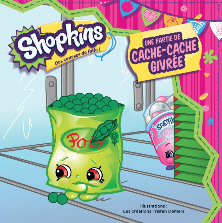 SHOPKINS : UNE PARTIE DE CACHE-CACHE GIVREE