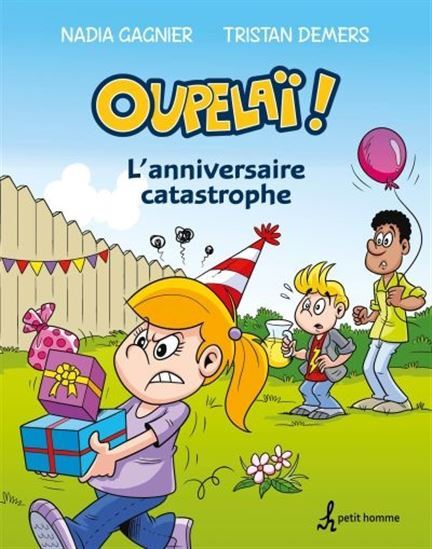 OUPELAI V 02 L'ANNIVERSAIRE CATASTROPHE