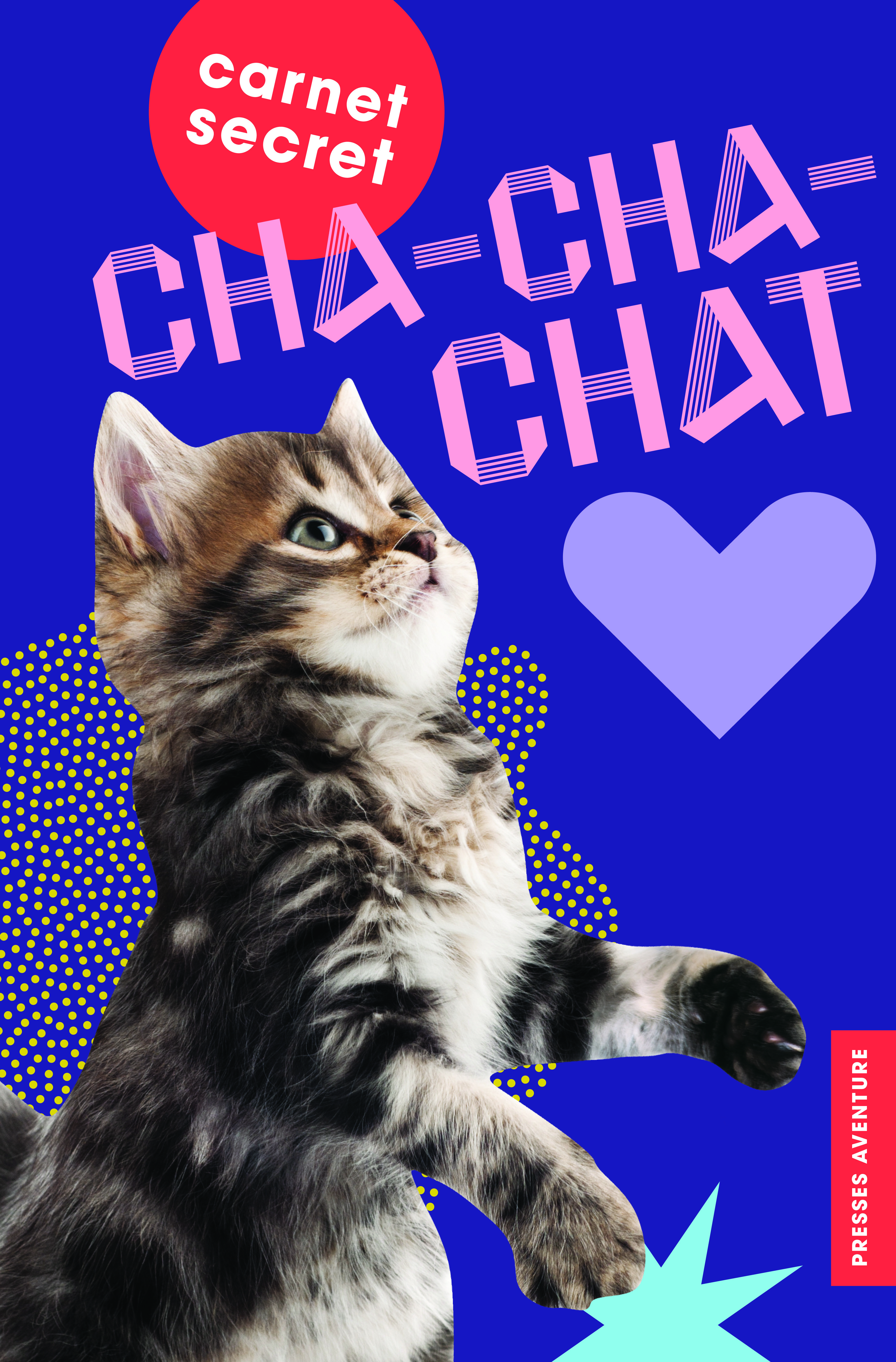 Carnet secret cha-cha-chat