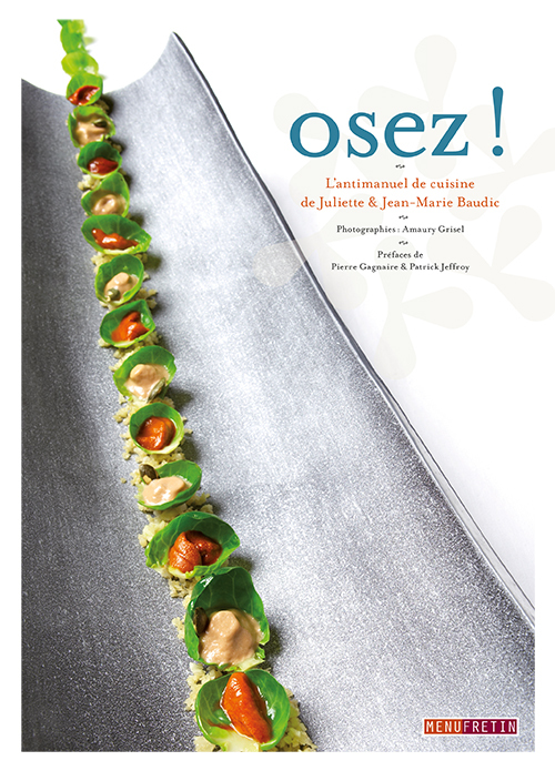 OSEZ ! L'ANTIMANUEL DE CUISINE