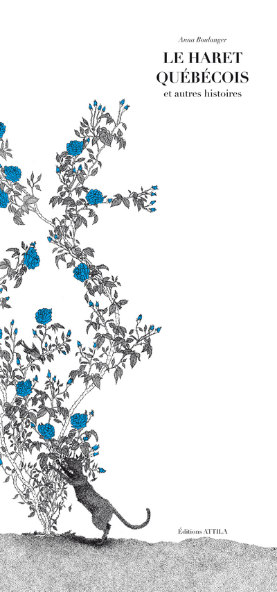 Le Haret québecois et autres histoires