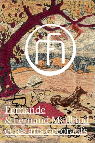 Fernande & fernand maillaud et les arts decoratifs