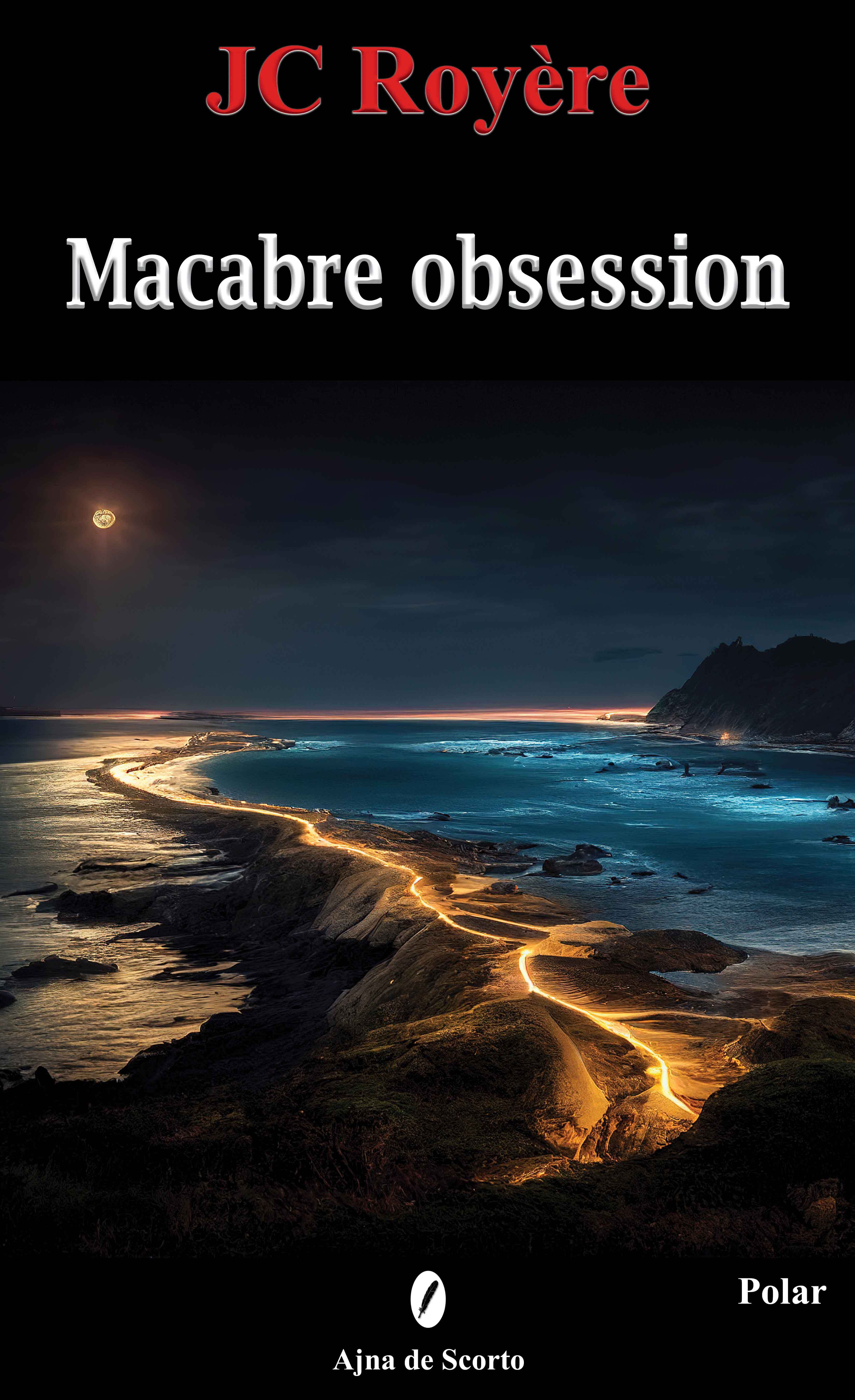 Macabre obsession