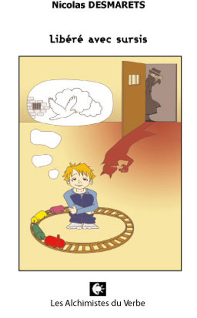 Libéré avec sursis