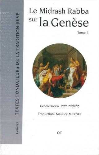 Le Midrash Rabba sur la Genèse Tome 4