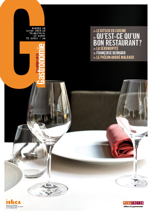 LES CAHIERS DE LA GASTRONOMIE N 1 - QU EST CE QU UN BON RESTAURANT