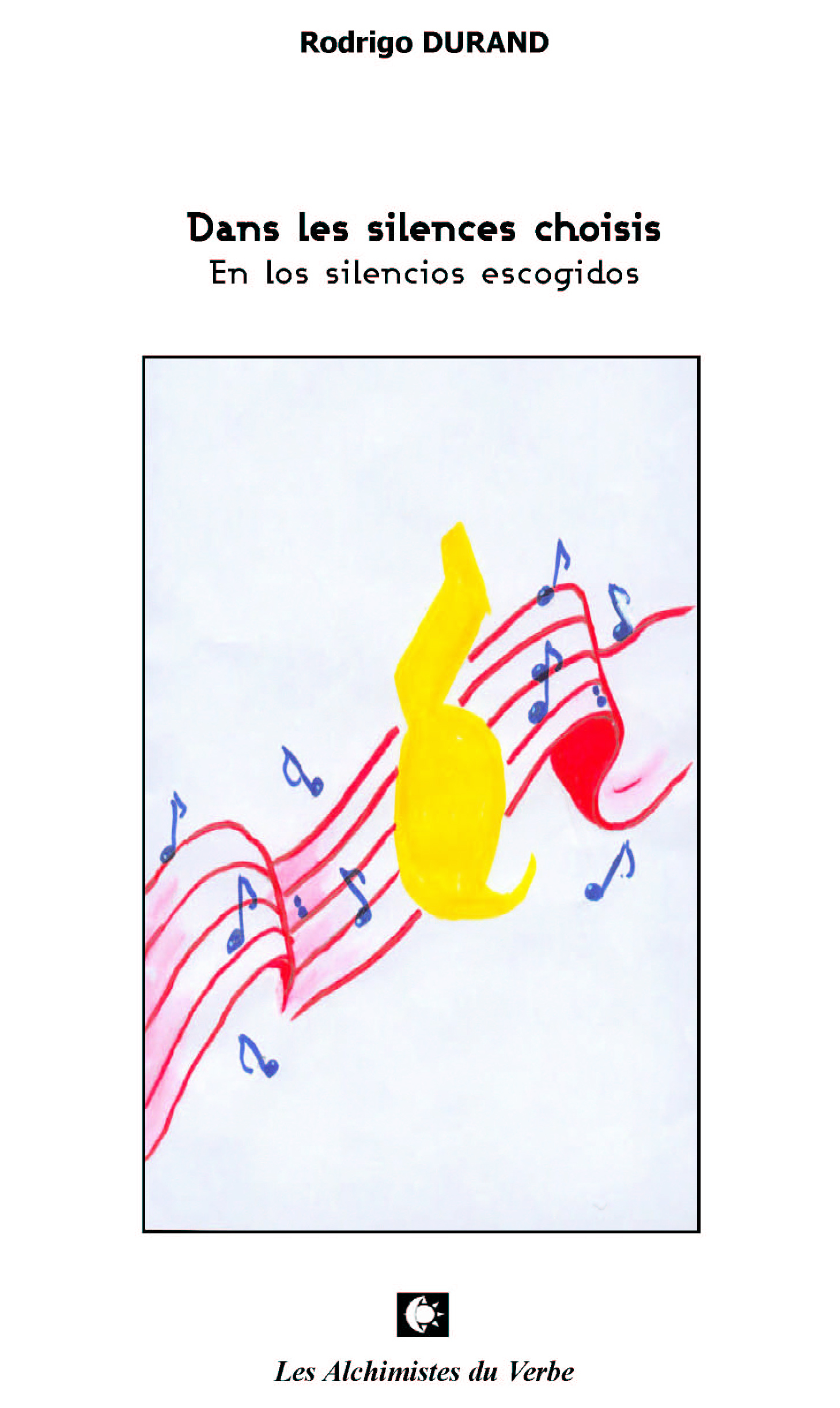 Dans les silences choisis