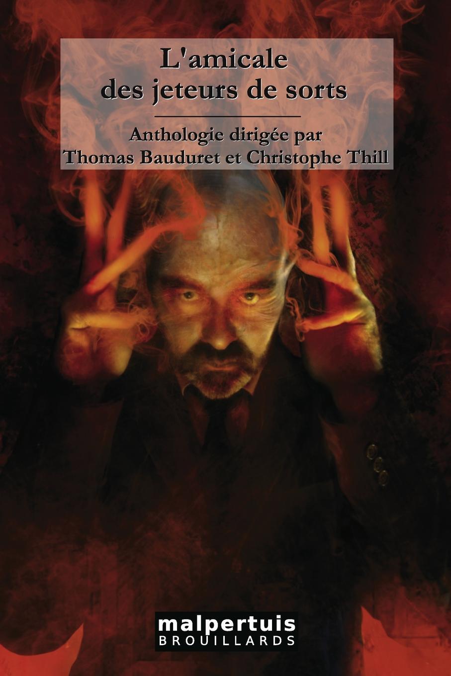 L'amicale des jeteurs de sorts