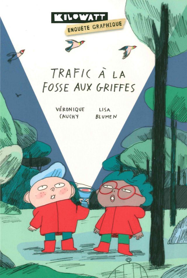 Trafic à la Fosse aux Griffes