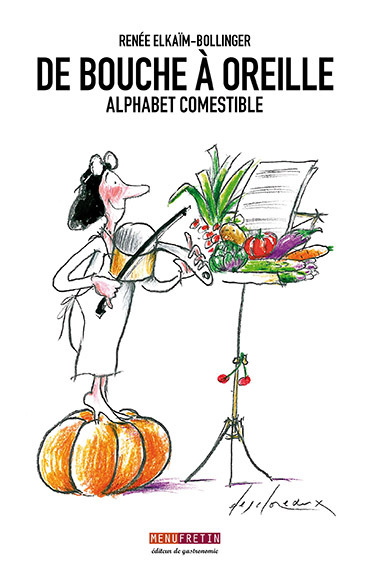 DE BOUCHE A OREILLE ALPHABET COMESTIBLE