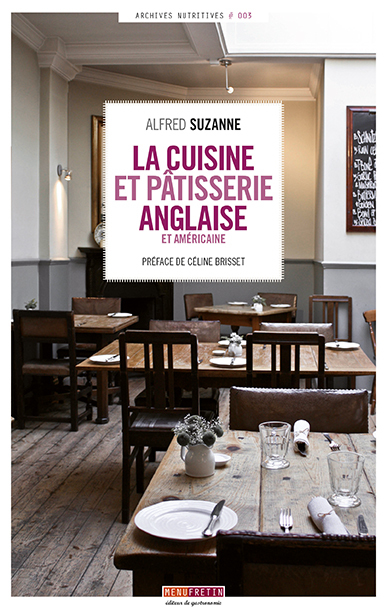 LA CUISINE ET PATISSERIE ANGLAISE ET AMERICAINE