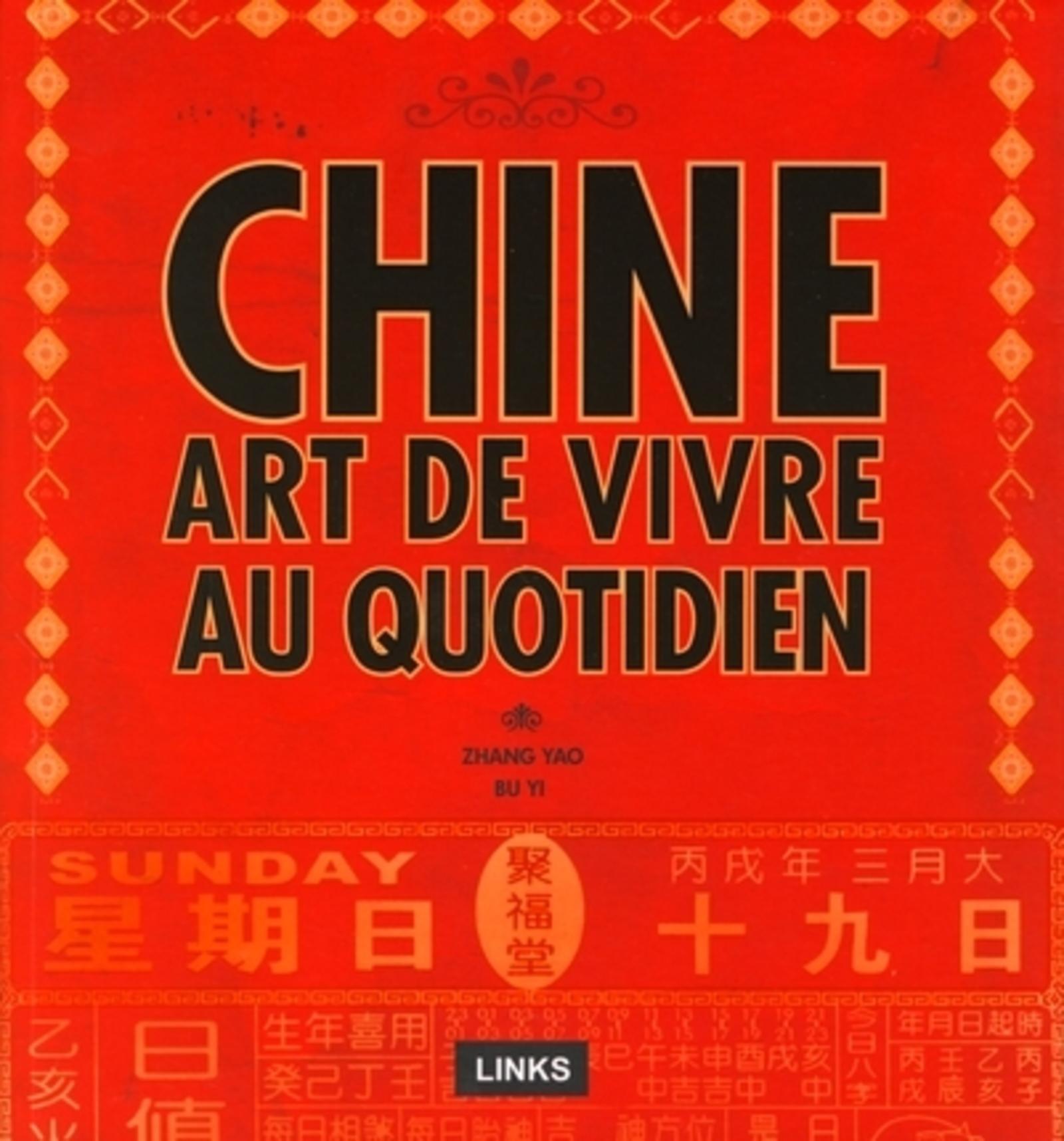 CHINE. ART DE VIVRE AU QUOTIDIEN