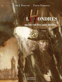 Lhondres ou les ruelles sans etoiles