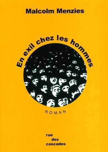 EN EXIL CHEZ LES HOMMES