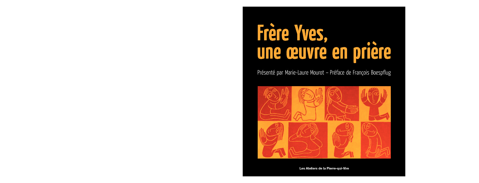 Frère Yves, une oeuvre en prière