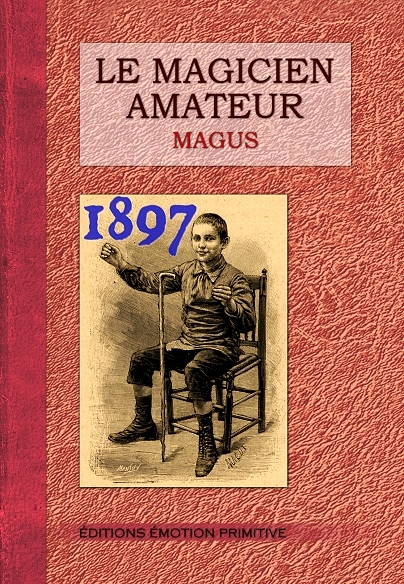 Le magicien amateur