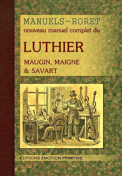 Nouveau manuel complet du luthier
