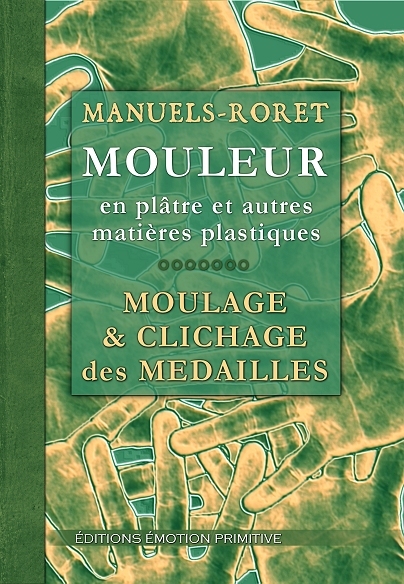 Nouveau manuel complet du mouleur