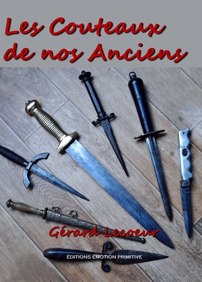 Les couteaux de nos anciens