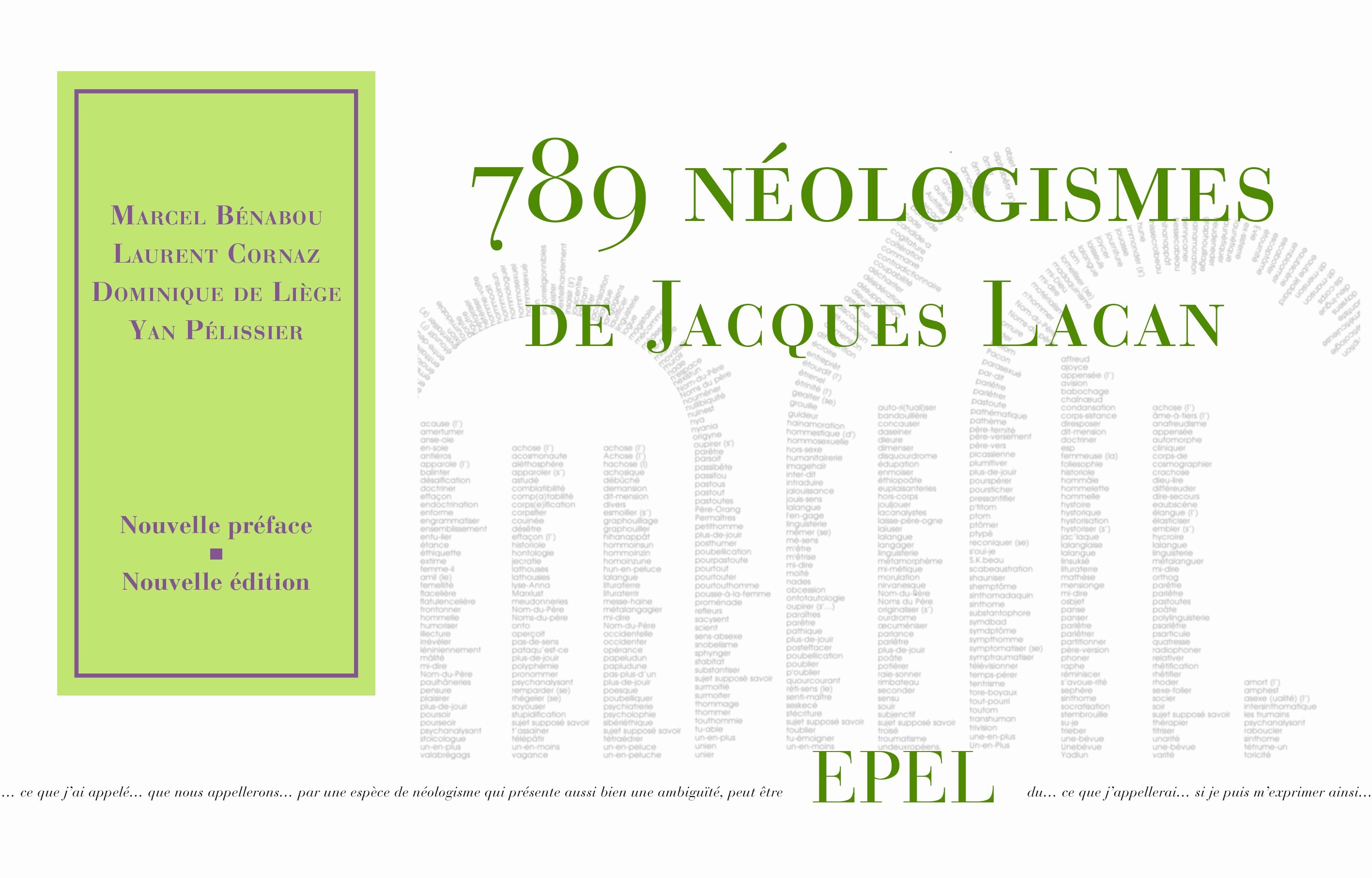 789 Néologismes de Jacques Lacan. nouvelle édition
