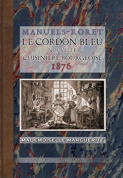 Le cordon bleu, nouvelle cuisinière bourgeoise