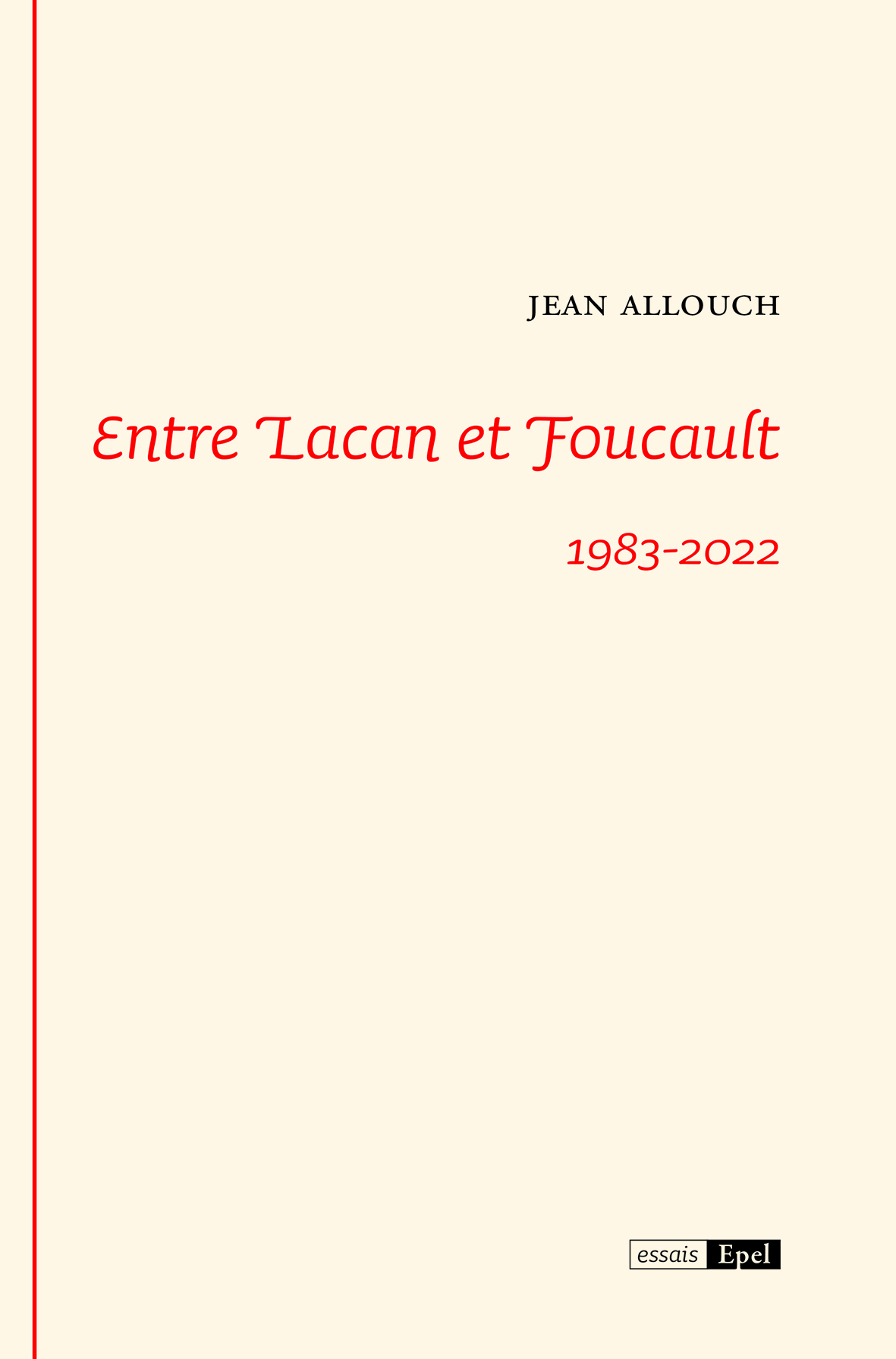 Entre Lacan et Foucault 1983-2022
