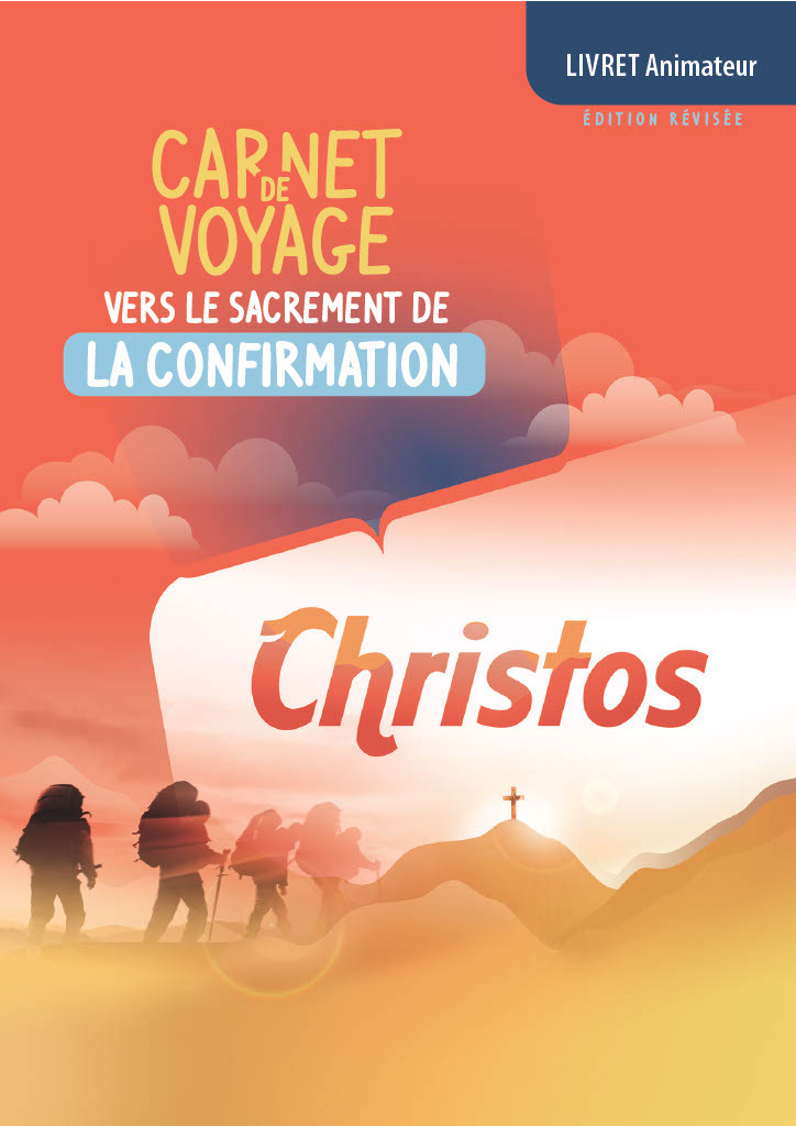 CHRISTOS - Guide Animateur pour la confirmation