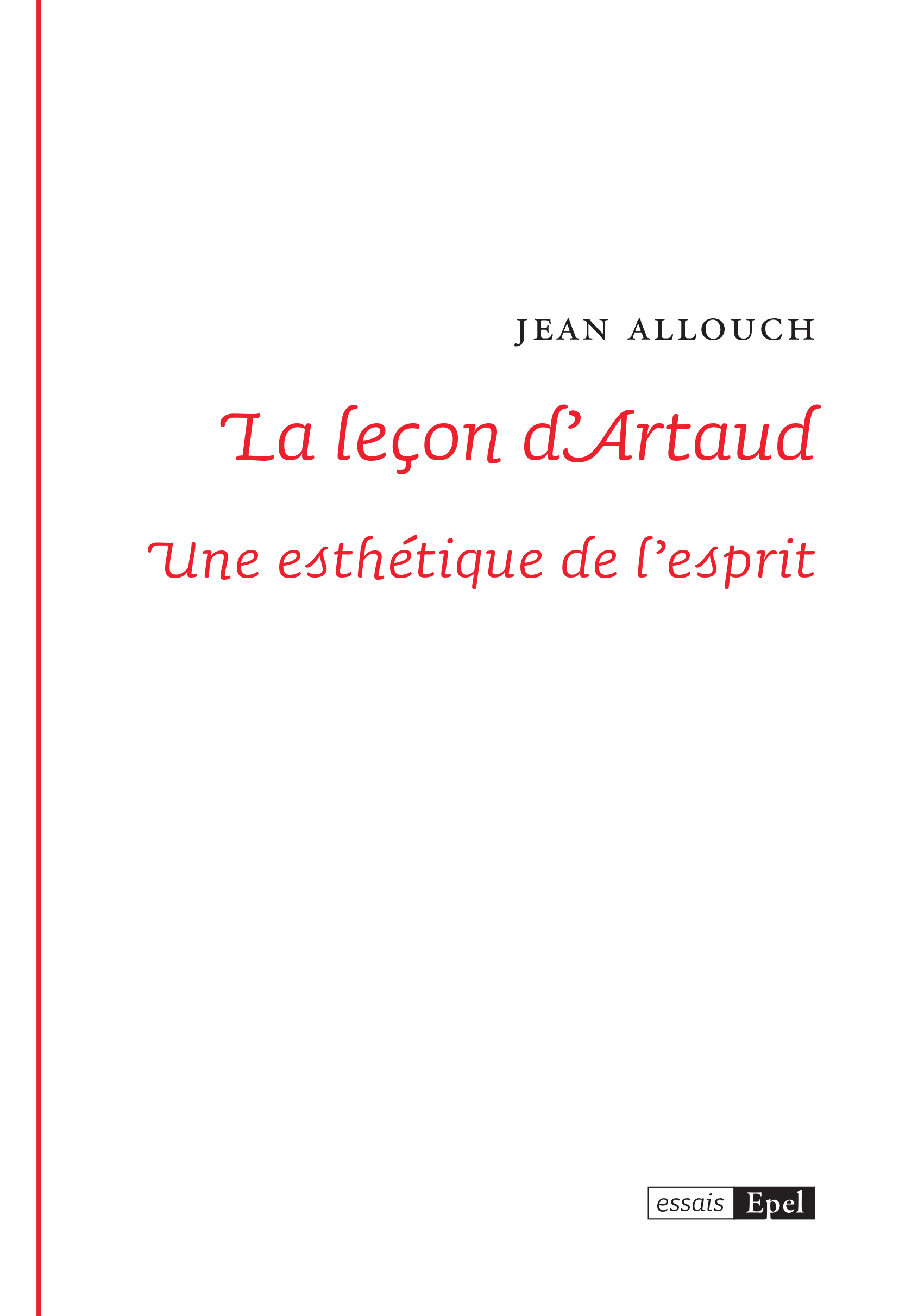 La leçon d'Arthaud. Une esthétique de l'esprit