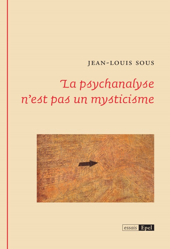 La psychanalyse n'est pas un mysticisme