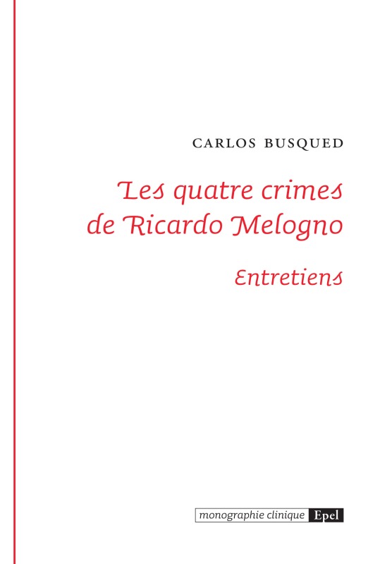 LES QUATRE CRIMES DE RICARDO MELOGNO