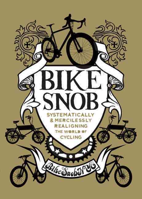 BIKE SNOB