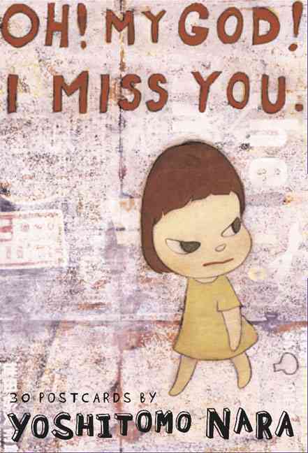 Oh! My God! I Miss You